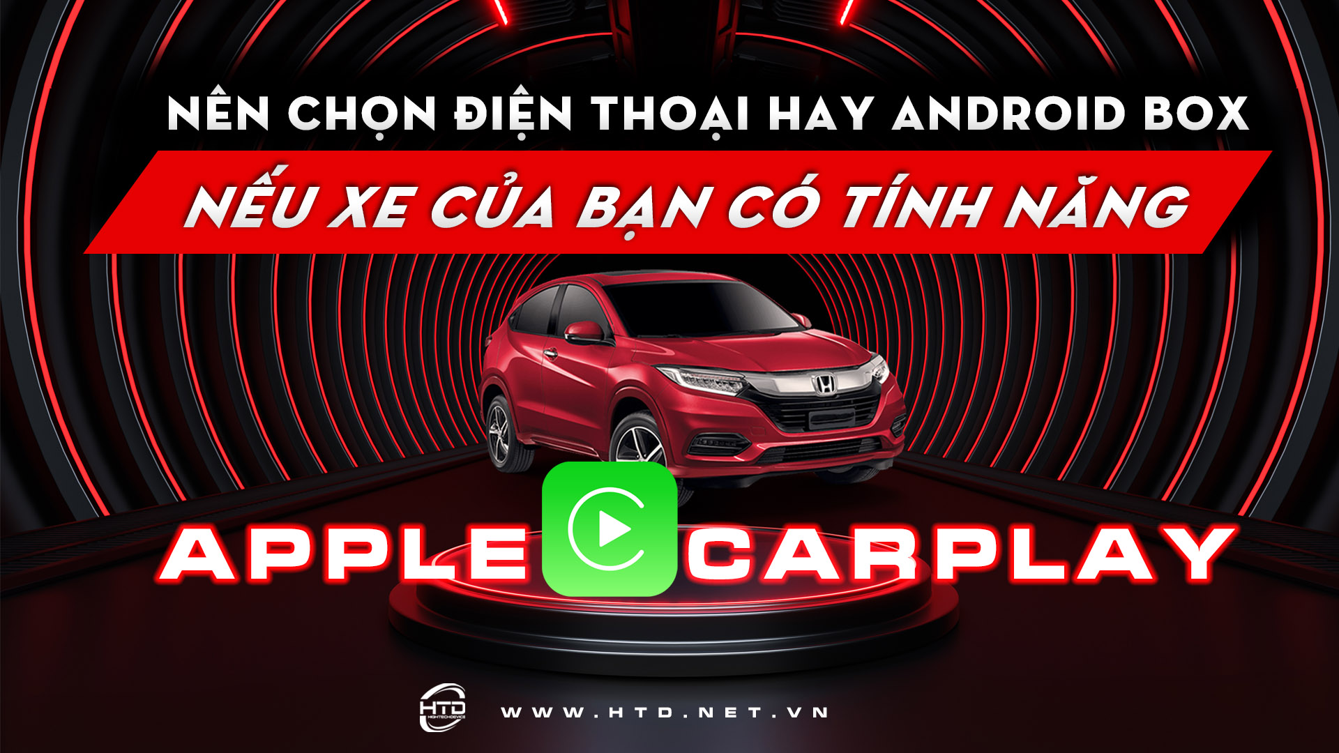 Có sẵn Apple Carplay trên ô tô, nên sử dụng Android Box hay điện thoại