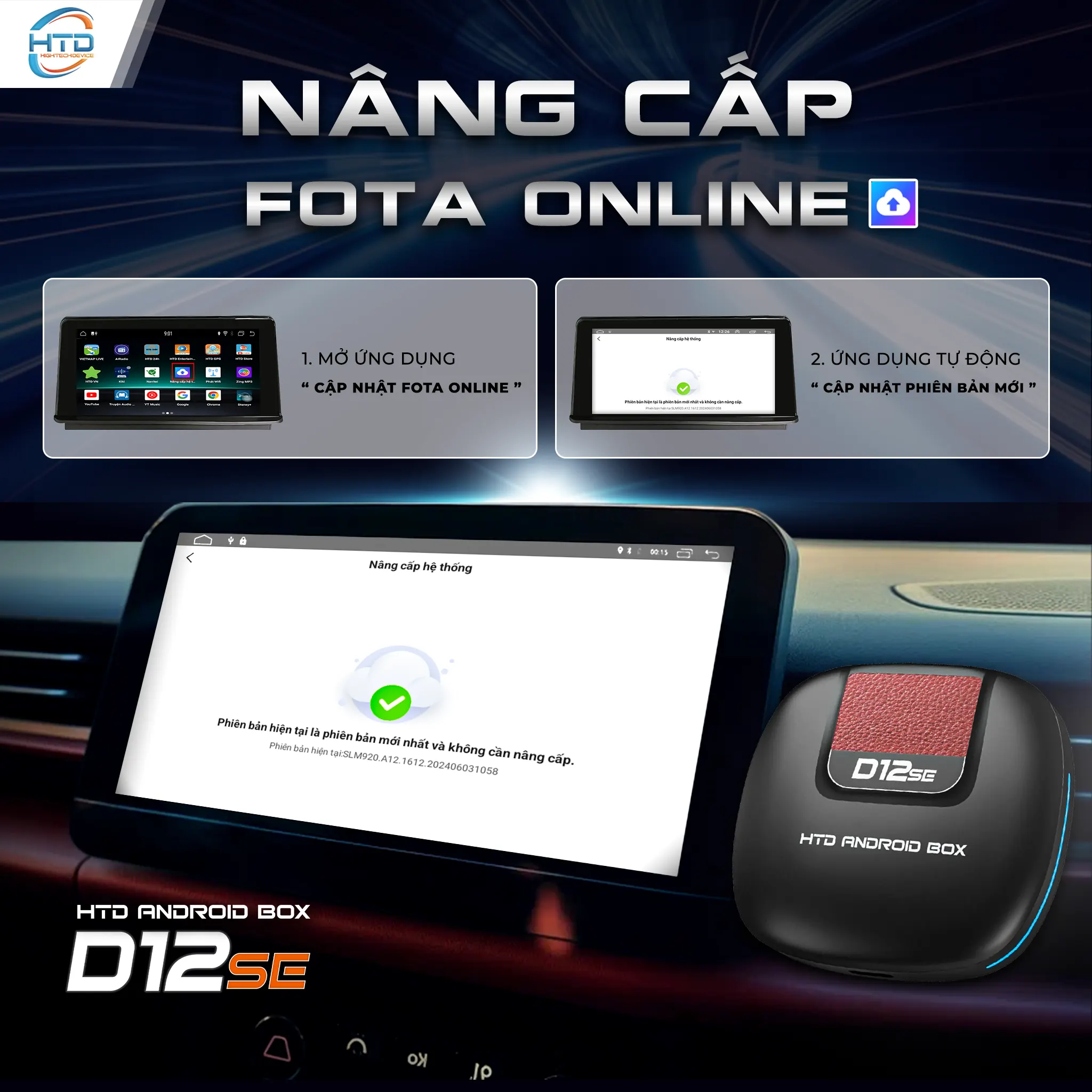 Tính năng tự động cập nhật phần mềm FOTA Online của Android box D12SE