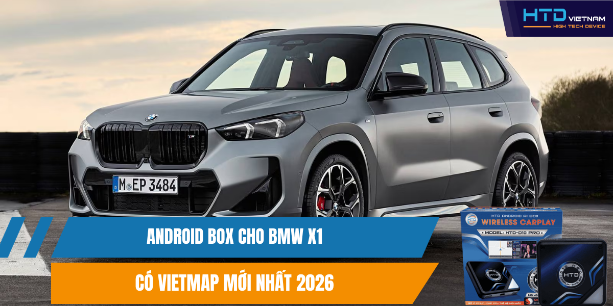 Android Box Cho BMW X1 Có Vietmap Mới Nhất 2026