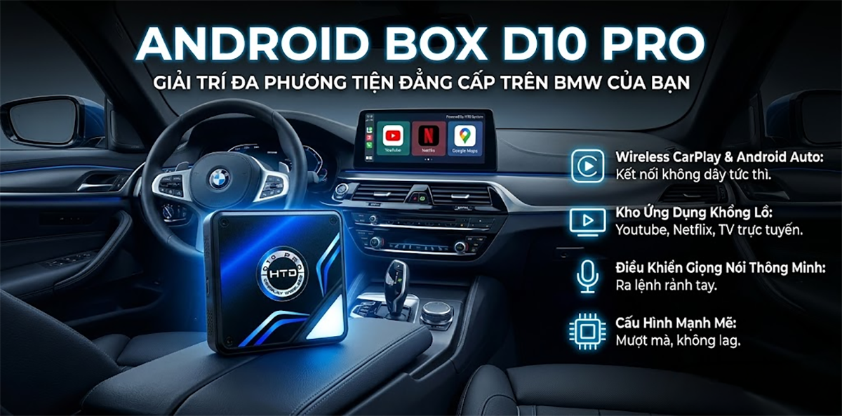Cách Chọn Mua Android Box Cho BMW 740i Pure Excellence