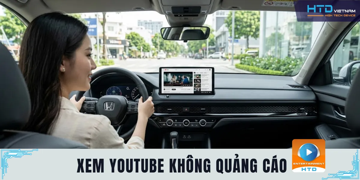 Android Box cho ô tô xem youtube không quảng cáo 