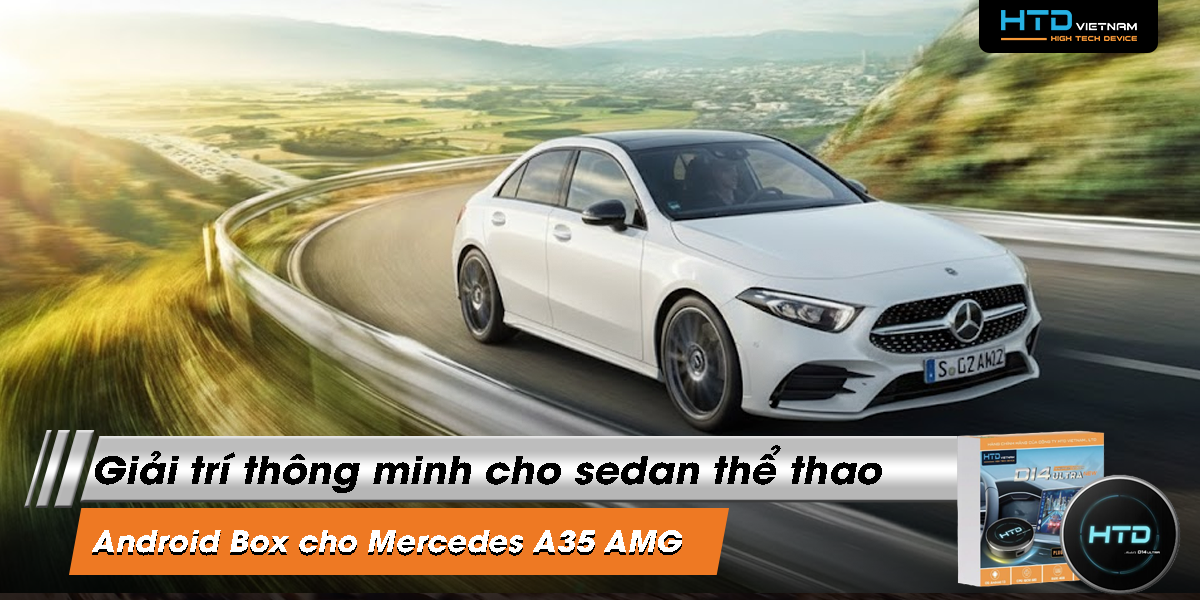 Android Box cho Mercedes A35 AMG giải trí thông minh cho sedan thể thao
