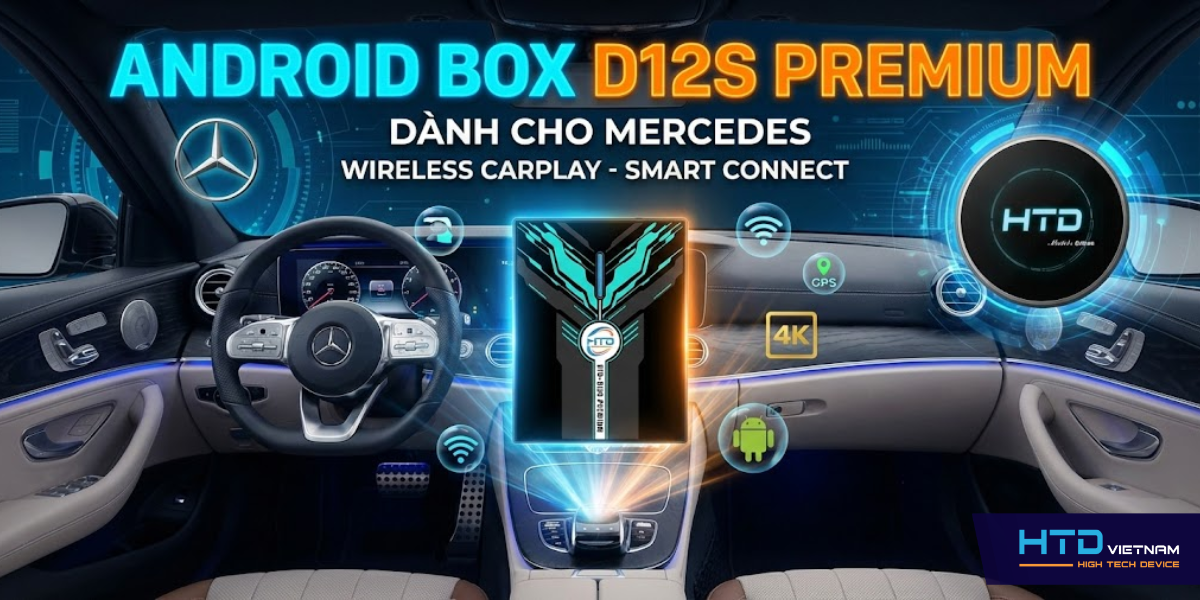 Android Box cho Mercedes S500 trải nghiệm giải trí tinh tế và mượt mà