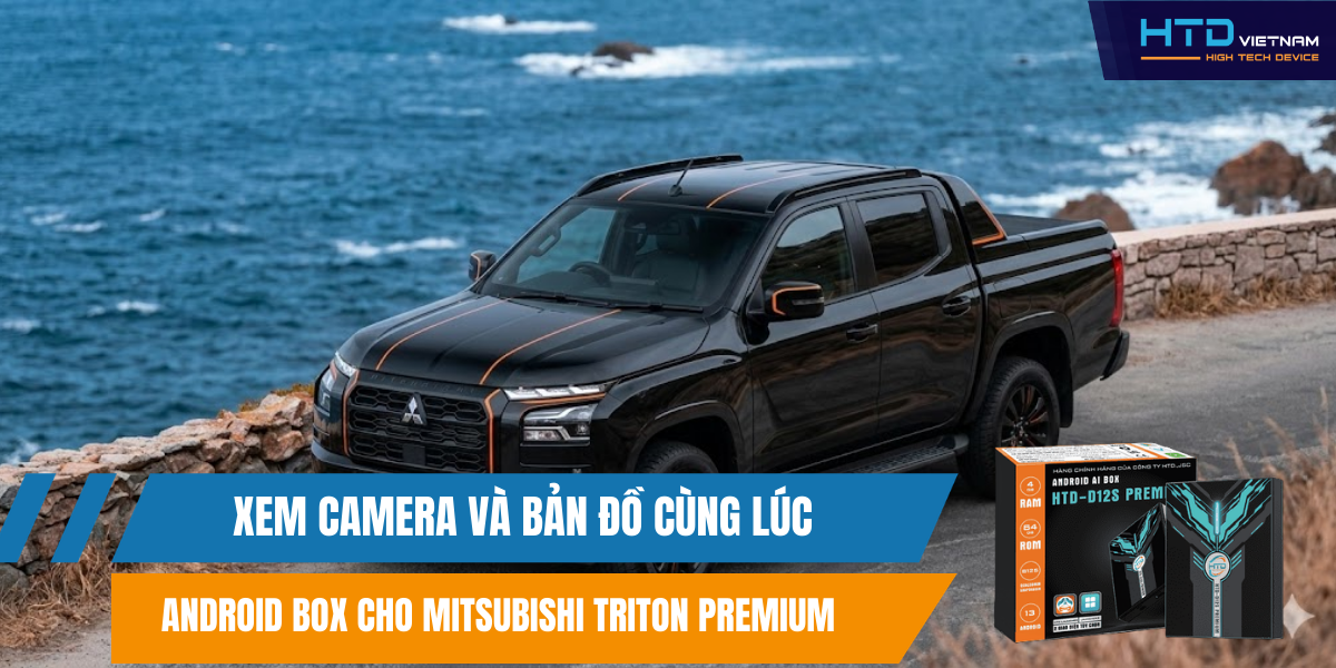 Android Box cho Mitsubishi Triton Premium xem camera và bản đồ cùng lúc