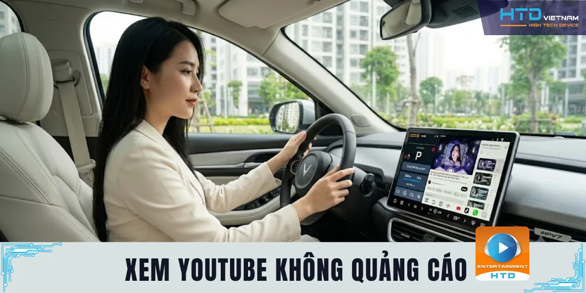 android box tích hợp youtube không quảng cáo cho ô tô