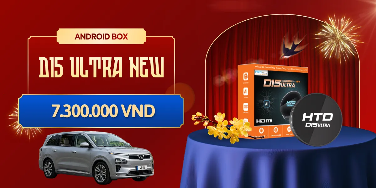 Android Box D15 Ultra New cho VinFast MPV 7 đáng mua nhất 2026