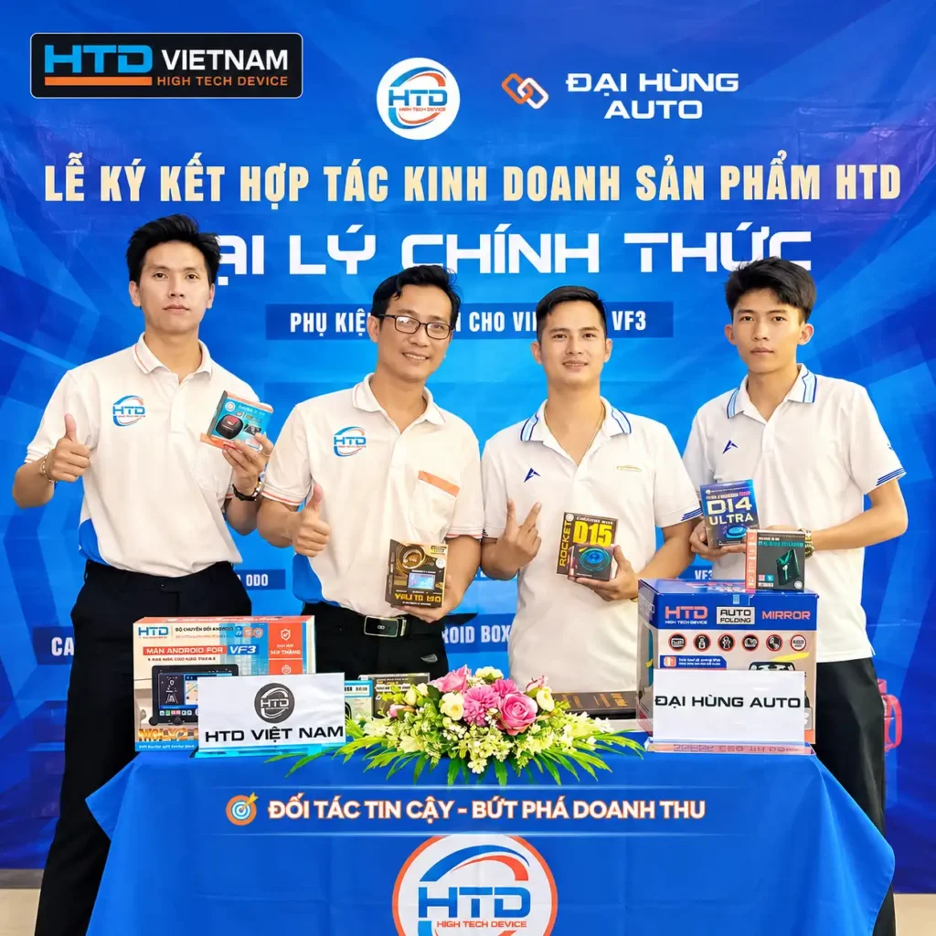 Đại Hùng Auto gia nhập hệ thống đại lý uỷ quyền HTD Việt Nam tại Bình Phước